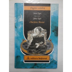 JANE EYRE  -  CHARLOTTE BRONTE ( ed . romana/engleza ) 